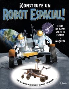 ¡construye un robot espacial!-eve robertson-giles sparrow-jane wilsher-9788469645208