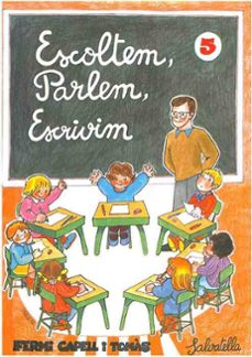 escoltem parlem escribim 5-9788472101708