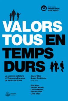 valors tous en temps durs (ebook)-angel castiñeira-javier elzo-9788472269408