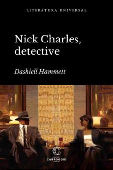 nick charles, detective (ebook)-dashiell hammett-9788472545908