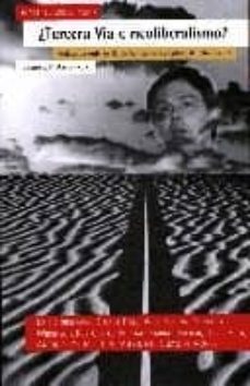 ¿tercera via o neoliberalismo?-martin (ed.) jacques-antonio garcia santesmases-9788474264708
