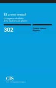 el acoso sexual: un aspecto olvidado de la violencia de genero-cristina cuenca piqueras-9788474767308