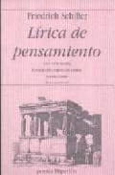 lirica del pensamiento: una antologia-friedrich von schiller-9788475179308
