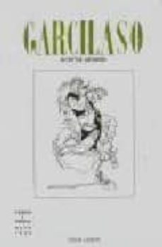 garcilaso. juventud creadora (verso y prosa mayo 1943)-leopoldo de luis-9788475228808