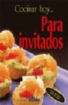 cocinar hoy para invitados-9788475561608