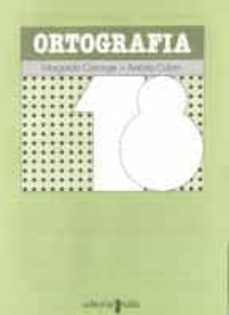 ortografia 18 c.m.-9788476291108