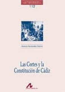 las cortes y la constitucion de cadiz-9788476358108