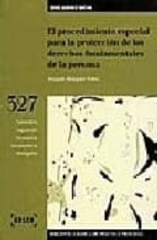 el procedimiento especial para la proteccion de los derechos fund amentales de la persona-joaquin meseguer yebra-9788476767108