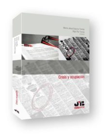 crisis y ocupacion (ebook)-maria jesus espuny tomas-9788476989708