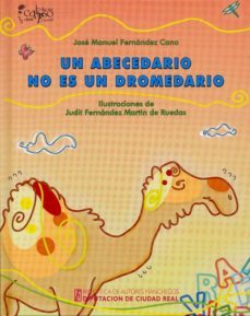 un abecedario no es un dromedario-9788477892908