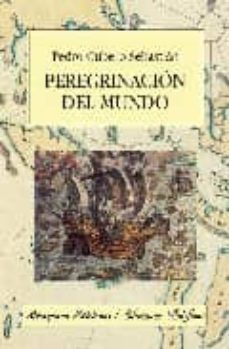 peregrinacion del mundo-pedro cubero sebastian-9788478133208