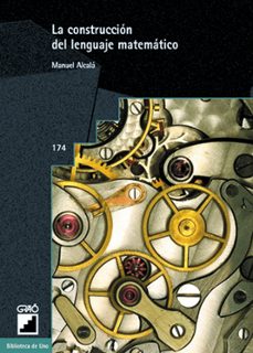 la construccion del lenguaje matematico (ebook)-9788478278855