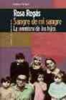 sangre de mi sangre: la aventura de los hijos-9788478809608