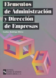 elementos de administracion y direccion de empresas-9788480045308