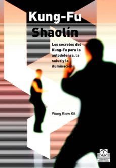 kung fu shaolin-wong kiew kit-9788480199308