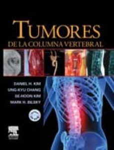 tumores de la columna vertebral + cd-rom-daniel h. kim-9788480866408