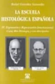 la escuela histologica española-9788481384208