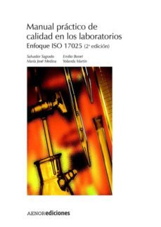 manual practico de calidad en los laboratorios: enfoque iso (2ª e d.)-salvador sagrado-e. bonet-9788481434408