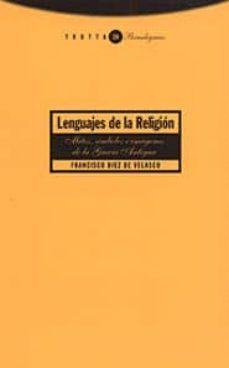 lenguajes de la religion: mitos, simbolos e imagenes de la grecia antigua-francisco diez de velasco-9788481642308