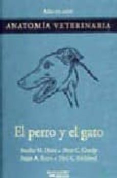 atlas en color de anatomia veterinaria: el perro y el gato-stanley h. done-peter c. goody-susan a. evans-9788481742008