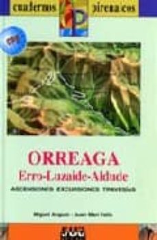 cuadernos pirenaicos: orreaga (erro-luzaide-aldude)-miguel angulo-juan mari feliu-9788482162508