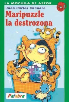 maripuzzle la destrozona-juan carlos chandro-9788482395708