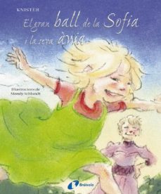 el gran ball de la sofia i la seva avia-9788483041208