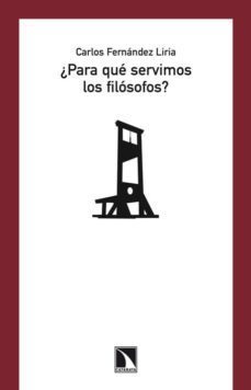 ¿para que servimos los filosofos?-9788483197608