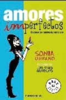 amores imperfectos-sonia urbano-9788483465608