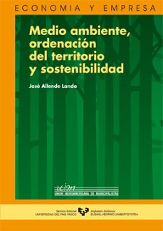 medio ambiente, ordenacion del territorio y sostenibilidad-jose allende landa-9788483732908