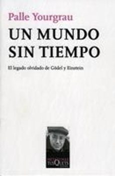 un mundo sin tiempo-palle yourgrau-9788483830208