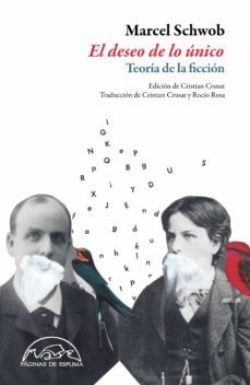 el deseo de lo unico-marcel schwob-9788483931608