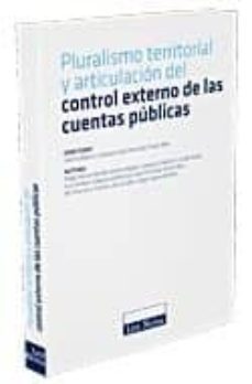 pluralismo territorial y articulacion del control externo de las cuentas publicas-9788484068808