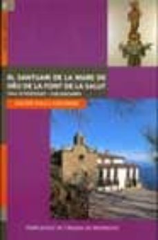el santuari de la mare de deu de la font de la sal: vall d hostol es: collsacabra-9788484154808