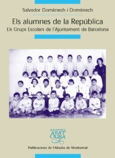 els alumnes de la republica-salvador domenech-9788484157908