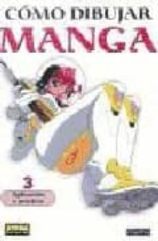como dibujar manga nº 3: aplicacion y practica-9788484313908