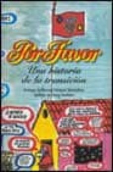 por favor: una historia de la transicion-manuel vazquez montalban-josep fontana lazaro-9788484321408