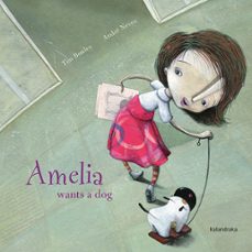amelia wants a dog-9788484646808