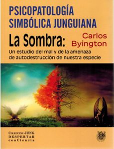 psicopatologia simbolica junguiana la sombra-carlos byngton-9788488540508