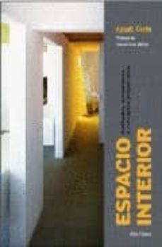 espacio interior: actitudes, sensaciones y conceptos proyectados-agusti costa-9788489751408