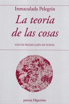 la teoria de las cosas-inma pelegrin-9788490022108