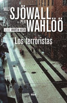 los terroristas (ebook)-maj sjowall-per wahloo-9788490067208