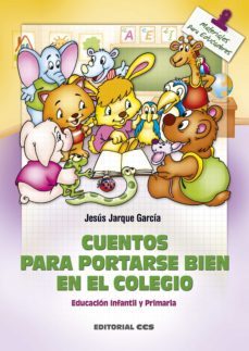 cuentos para portarse bien en el colegio (ebook)-jesus jarque garcia-9788490236208