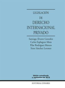 legislacion de derecho internacional privado 21ª edicion-9788490457108