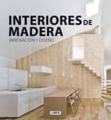 interiores de madera innovacion y diseño-9788490540008