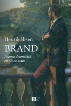 brand. poema dramatico en cinco actos-henrik ibsen-9788490551608