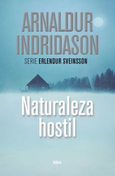 naturaleza hostil (serie erlendur sveinsson 11)-arnaldur indridason-9788490569108