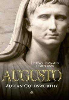 augusto (ebook)-adrian goldsworthy-9788490602508