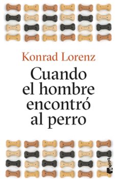 cuando el hombre encontró al perro-konrad lorenz-9788490667408