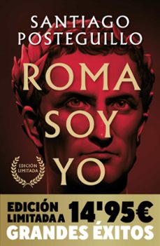 roma soy yo (campaña navidad grandes exitos edicion limitada) (serie julio cesar 1)-9788490706008